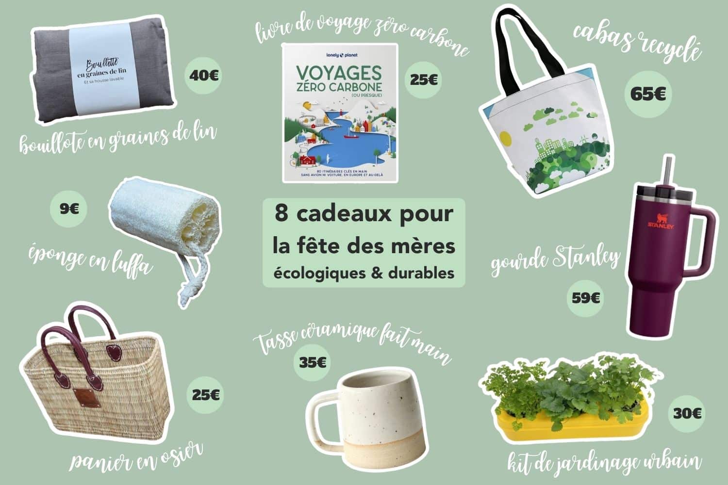 liste cadeau pour maman fete des mères écologiques durable tasse céramique livre voyage éponge cabas recyclé gourde stanley kit jardinage panier osier fait main éponge luffa pas cher